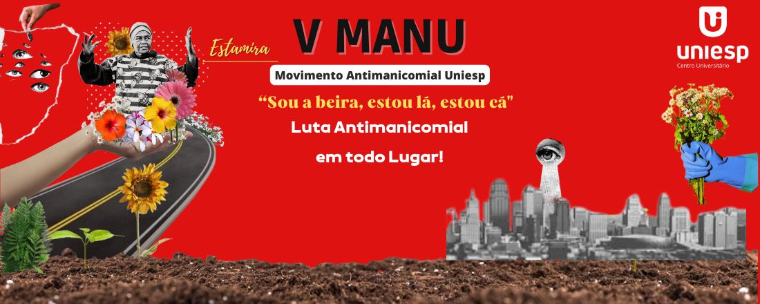 V MANU - Movimento Antimanicomial UNIESP