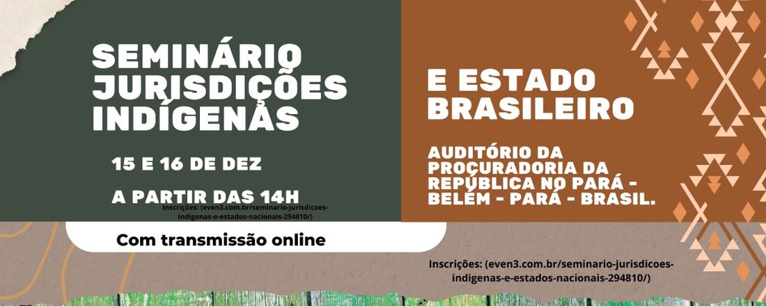 Seminário Jurisdições Indígenas e Estado Brasileiro