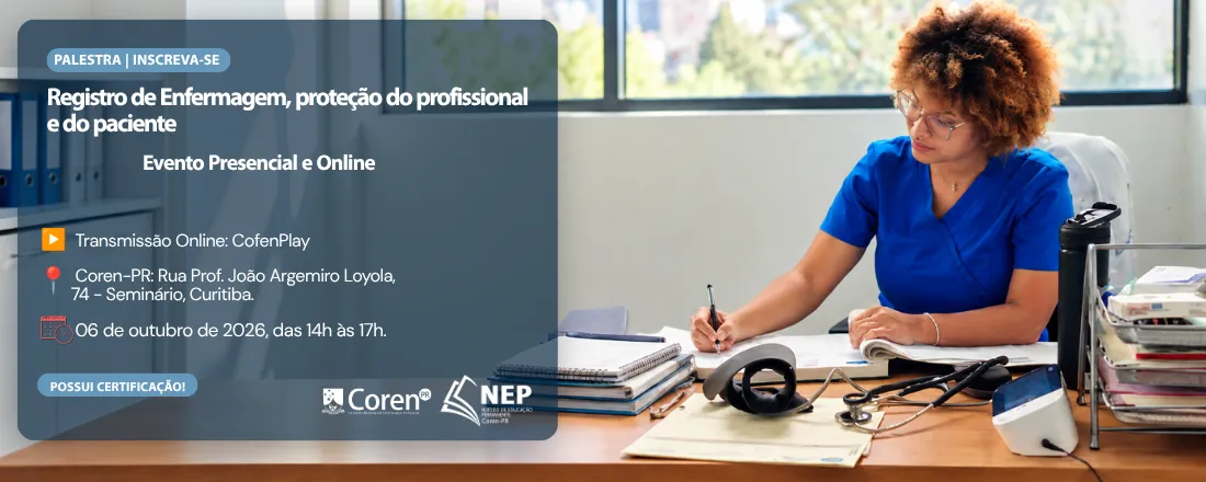 Registro de Enfermagem, proteção do profissional e do paciente