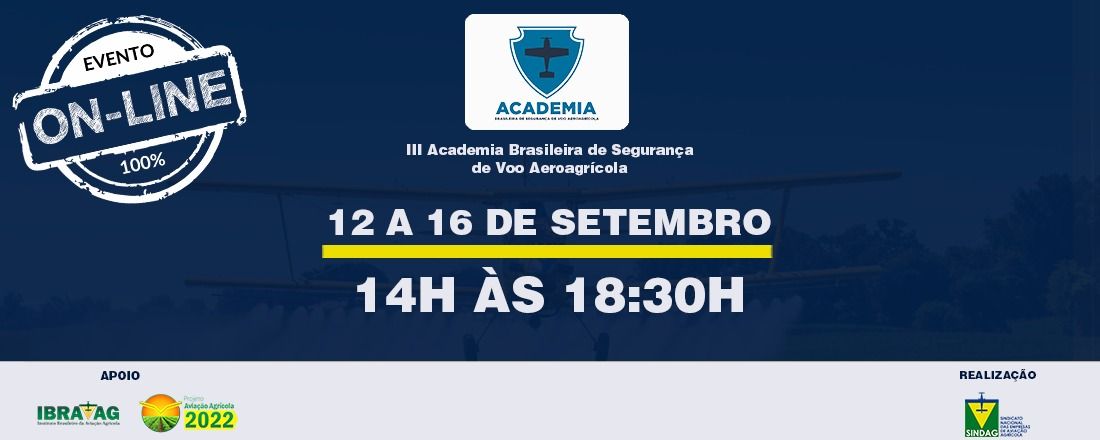 IV Academia Brasileira de Segurança de Voo Aeroagrícola