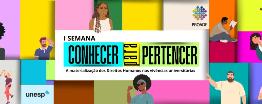 I Semana Conhecer para Pertencer: A Materialização dos Direitos Humanos nas Vivências Universitárias