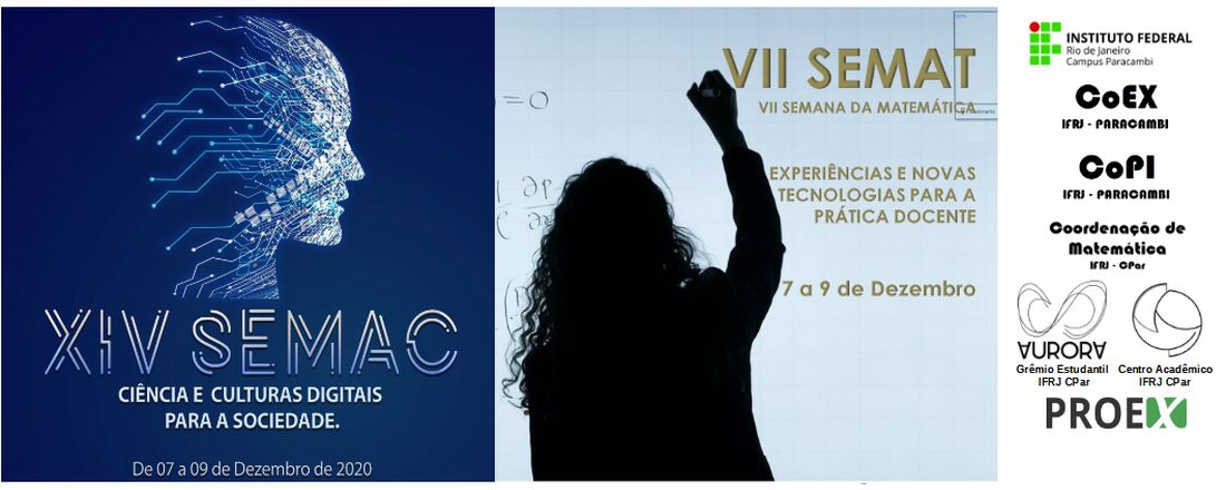 XIV Semana Acadêmica - VII Semana da Matemática - XIII Jornada de Iniciação Científica