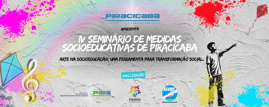 IV Seminário de Medidas Socioeducativas de Piracicaba