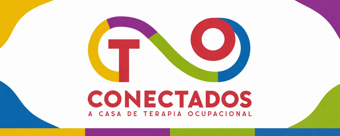 3º Simpósio: TO Conectados (Acomodações sensoriais; Seletividade alimentar)