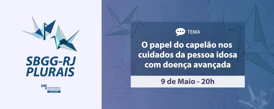 SBGG-RJ Plurais – Grupo de Interesse em Espiritualidade nos Cuidados Paliativos