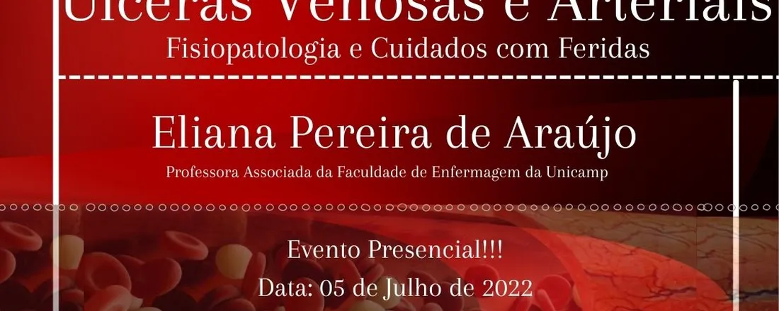 Úlceras Venosas e Arteriais