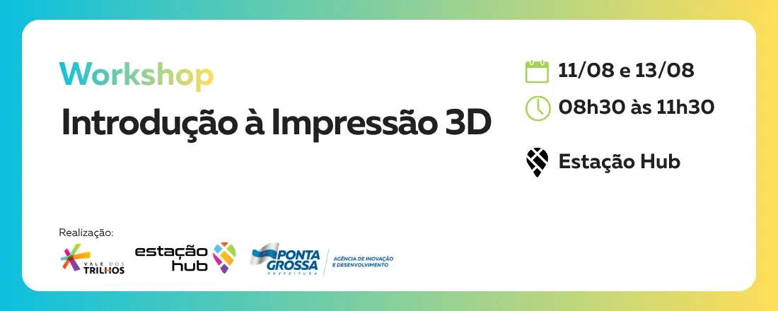 Workshop: Introdução à impressão 3D