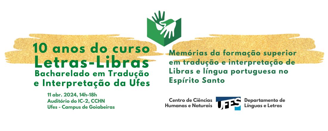 10 anos do Letras-Libras da Ufes