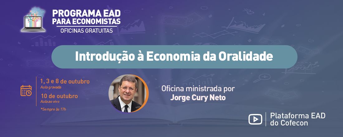 Introdução à Economia da Oralidade