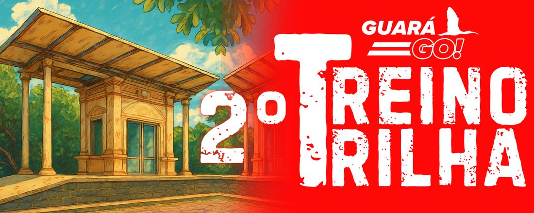 2° TREINO TRILHA GUARÁ GO!