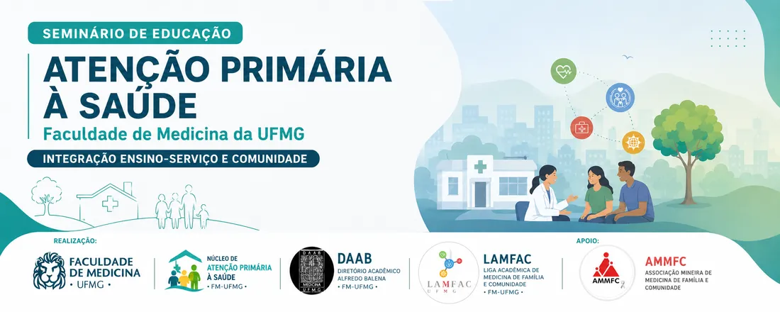 Seminário de Educação na Atenção Primária à Saúde da Faculdade de Medicina da UFMG