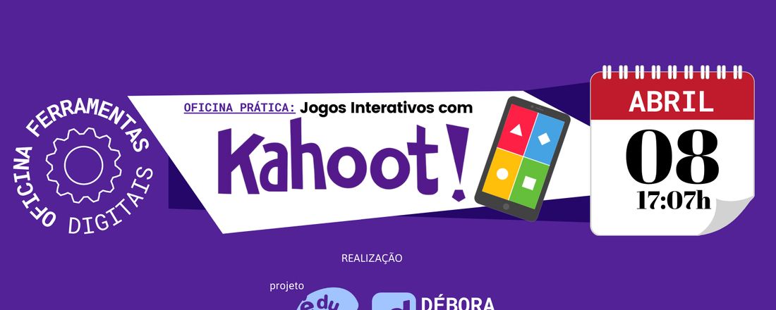 OFICINA: Jogos Interativos com KAHOOT!