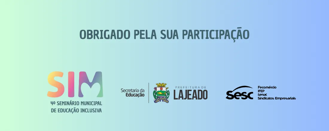 SIM | 4º SEMINÁRIO MUNICIPAL DE EDUCAÇÃO INCLUSIVA - 2026