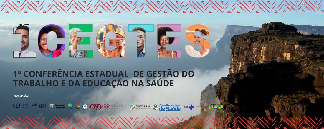 1ª Conferência Estadual de Gestão de Trabalho e Educação na Saúde