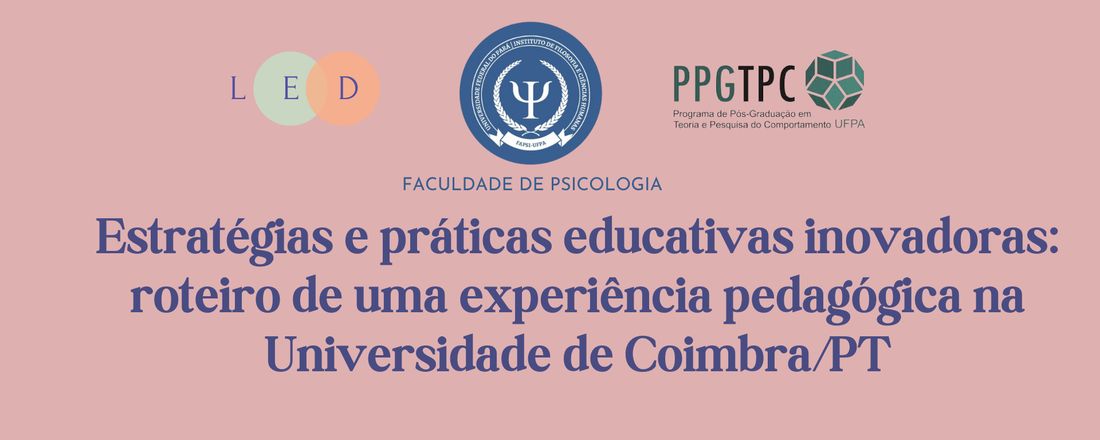 Estratégias e prática educativas inovadoras: roteiro de uma experiência pedagógica na Universidade de Coimbra/PT