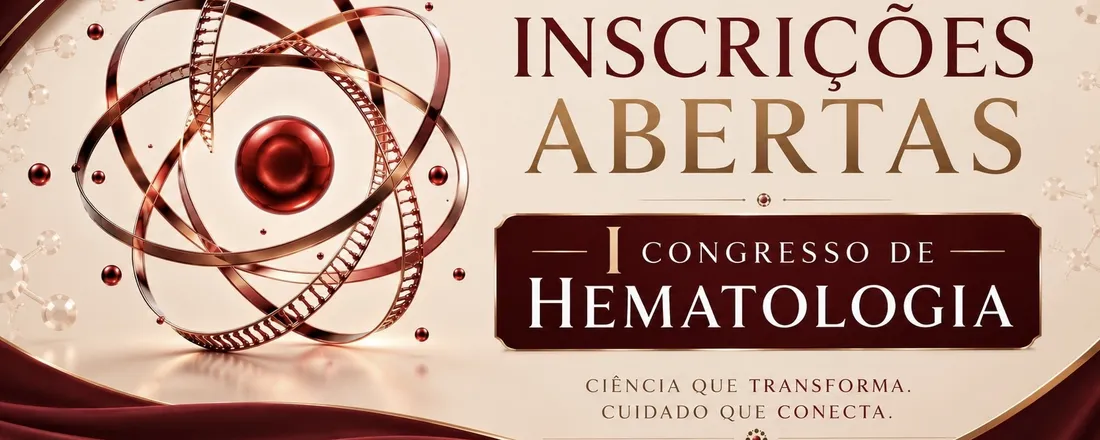 I CONGRESSO DE HEMATOLOGIA: CUIDADO EM SAÚDE