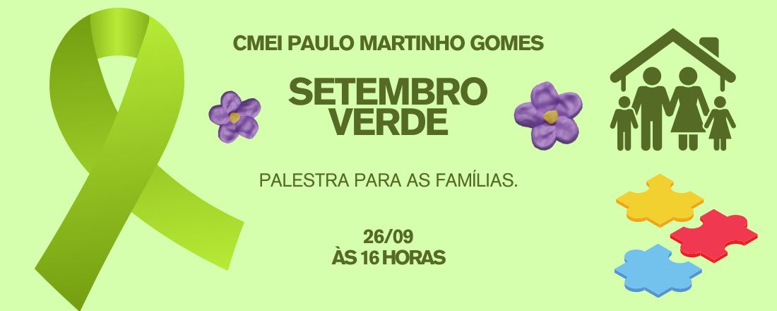 Encontro diálogos, Família e Escola no Setembro Verde