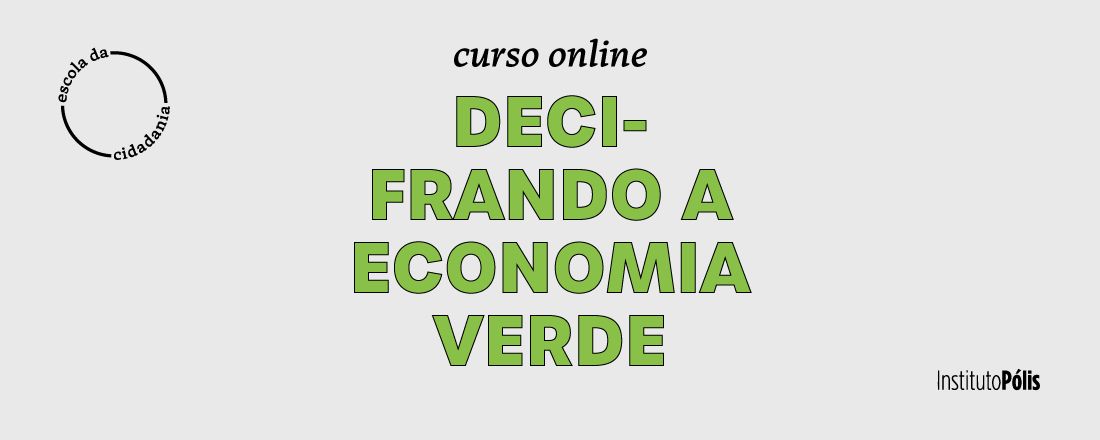 Decifrando a Economia Verde