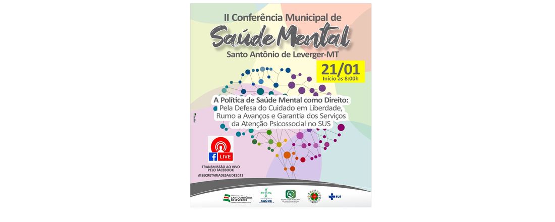 II CONFERÊNCIA MUNICIPAL DE SAÚDEMENTAL DE SAÚDE DE SANTO ANTÔNIO DE LEVERGER-MT.