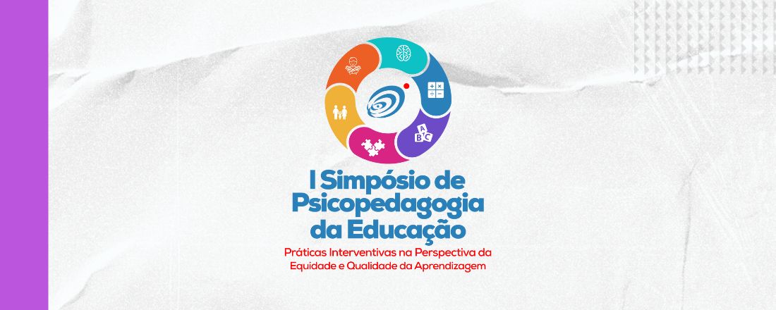 I Simpósio de Psicopedagogia da Educação