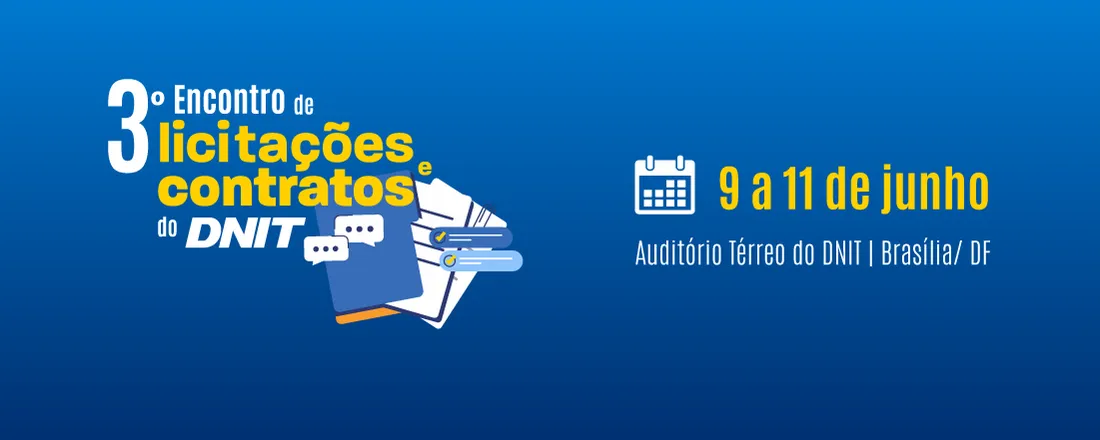 3º Encontro de Licitações e Contratos do DNIT