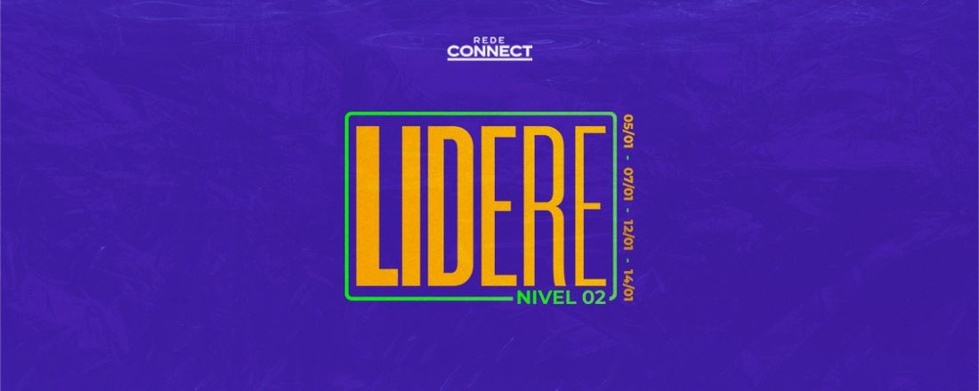 Lidere 2 Rede Connect (on-line)