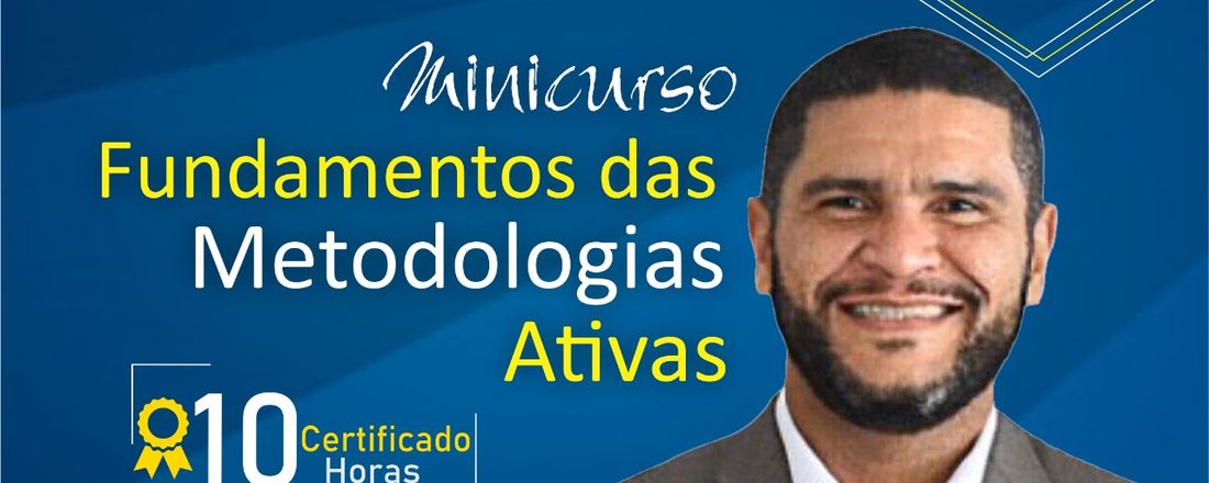 Minicurso Fundamentos das Metodologias Ativas