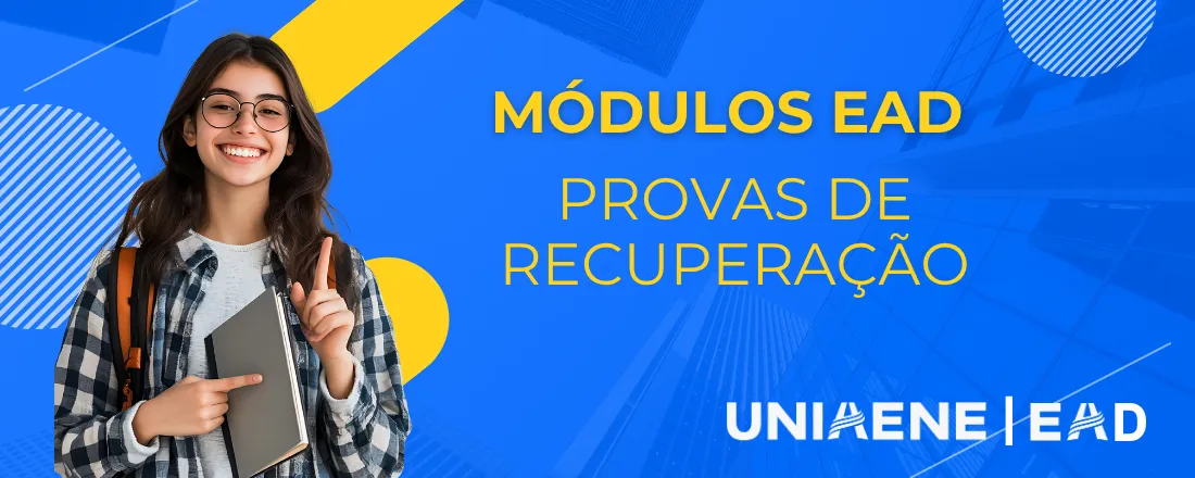 UNIAENE / INSCRIÇÃO RECUPERAÇÃO MÓDULOS EAD 2026. 1
