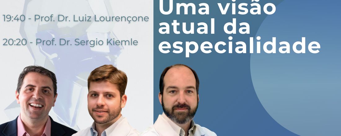 Aula Magna - Otorrinolaringologia: uma visão atual da especialidade.