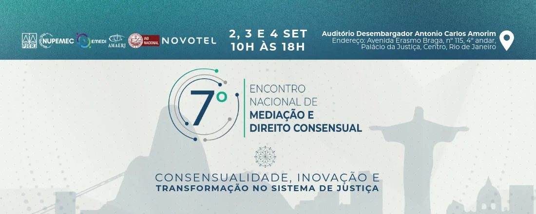VII Encontro Nacional de Mediação e Direito Consensual