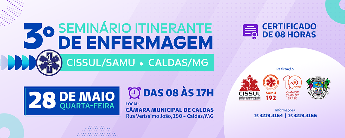 3º Seminário Itinerante de Enfermagem CISSUL SAMU - Caldas/MG