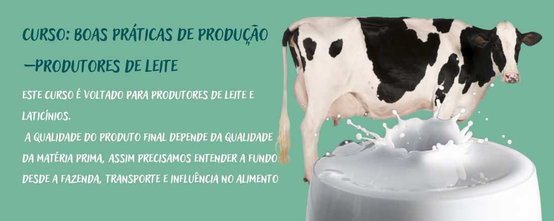 Boas práticas de produção – Produtores de leite