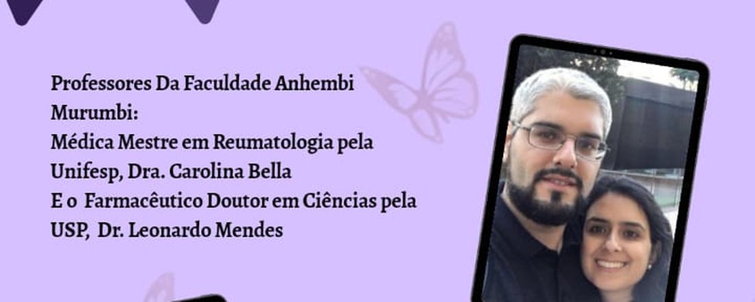 Aspectos clínicos do Lúpus - Maio Roxo