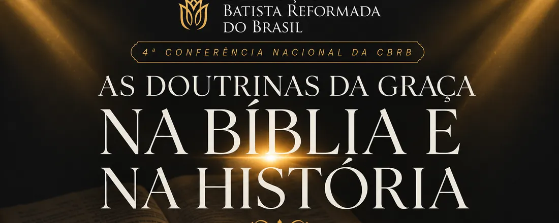 Conferência Nacional da Convenção Batista Reformada do Brasil