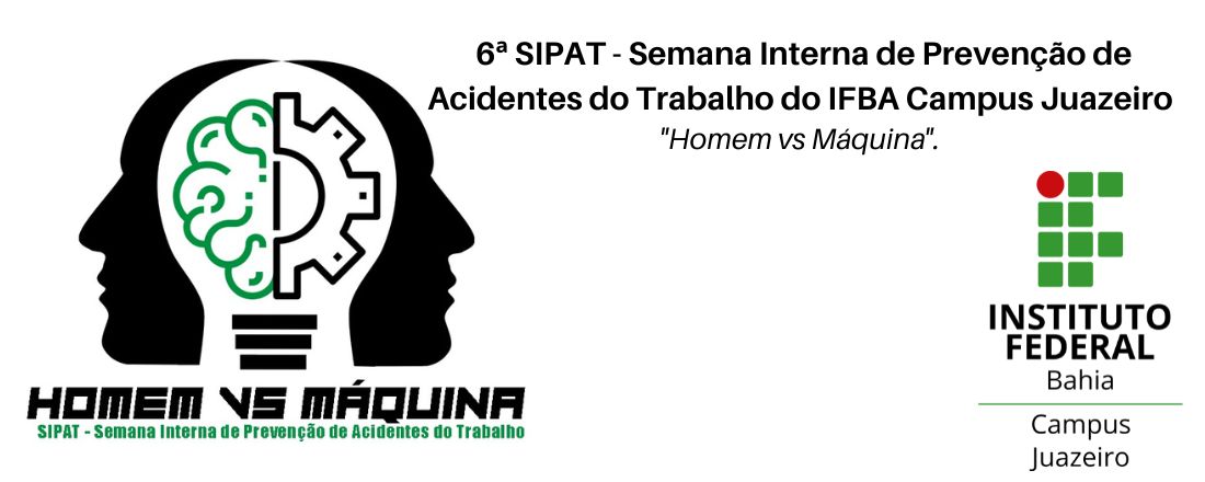 VI SIPAT - Semana Interna Prevenção de Acidente do Trabalho