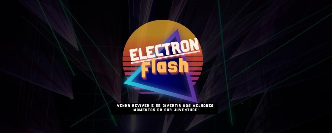 Electron Flash