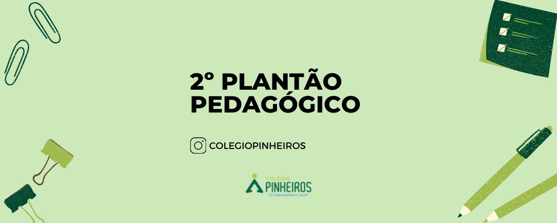 Plantão Pedagógico - Coordenadora Keite