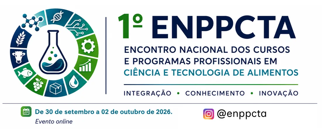 1º Encontro Nacional dos Cursos e Programas Profissionais em Ciência e Tecnologia de Alimentos (ENPPCTA)