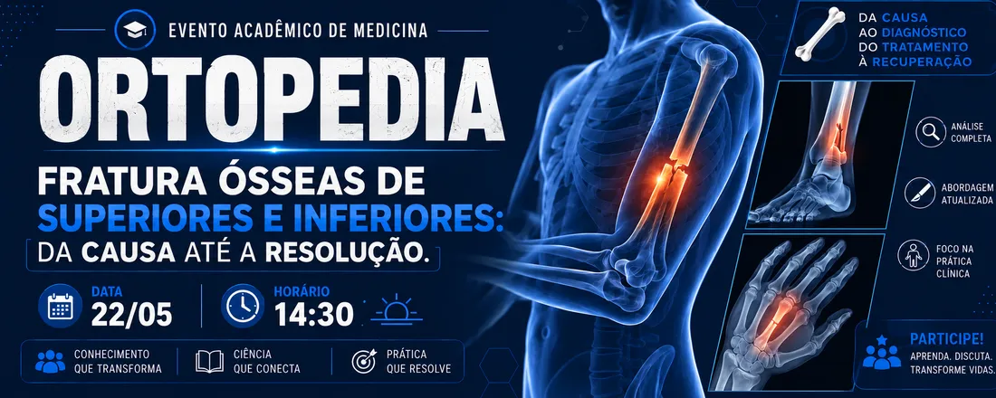 NEOT: Fratura ósseas de superiores e inferiores: Da causa até a resolução.