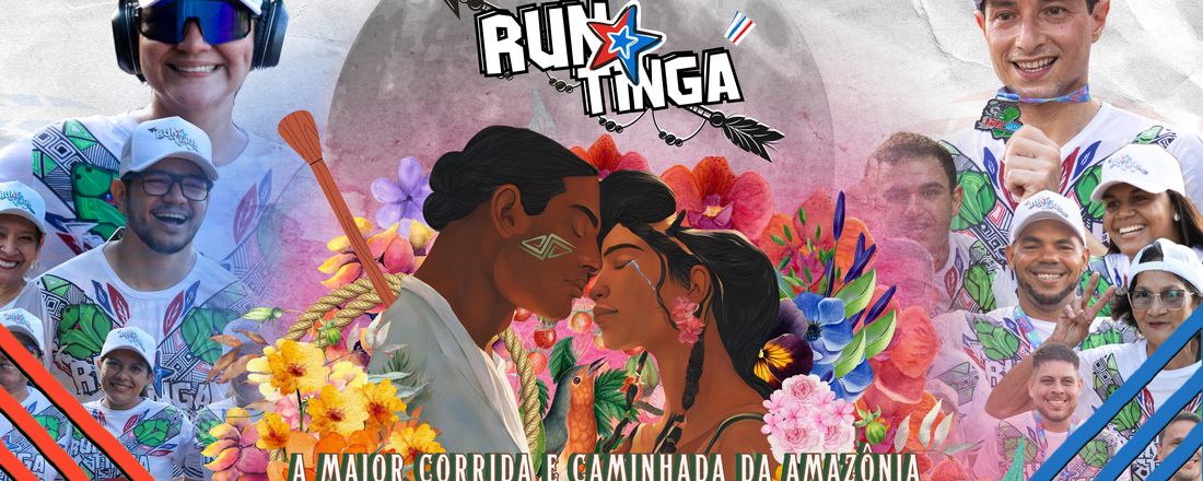 RUNTINGA - A MAIOR CORRIDA E CAMINHADA DA AMAZÔNIA