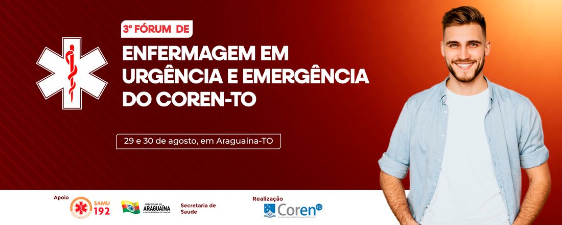 3º Fórum de Enfermagem em Urgência e Emergência do Coren-TO