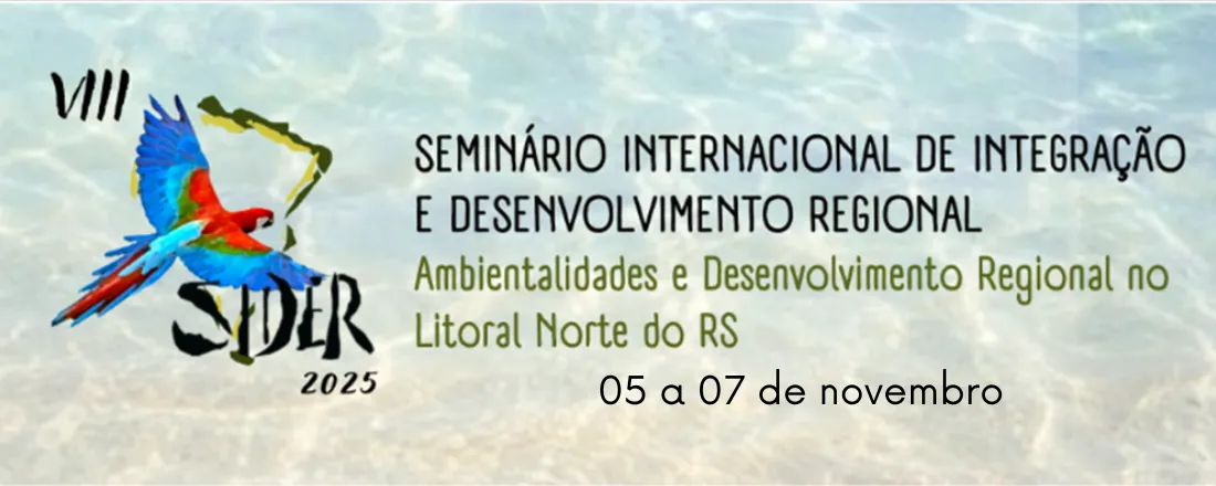 VIII Seminário Internacional de Integração e Desenvolvimento Regional