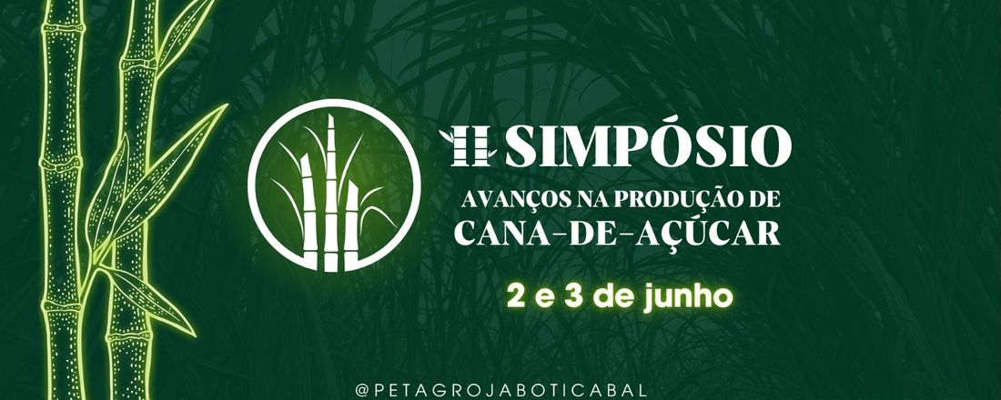 II Simpósio Avanços na Produção de Cana-de-Açúcar