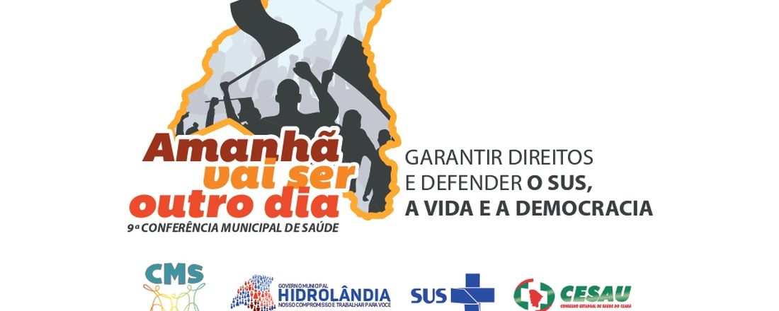 9º Conferência Municipal de Saúde de Hidroândia-Ce