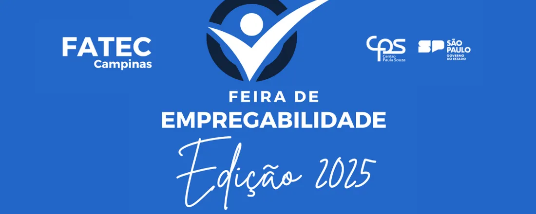 Feira de Empregabilidade - FATEC Campinas