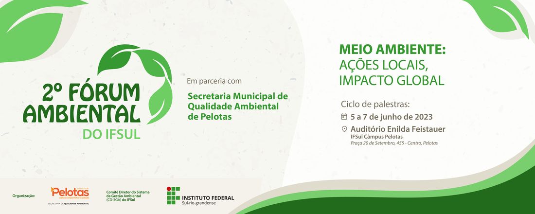 2° Fórum Ambiental IFSul-SQA Pelotas/RS