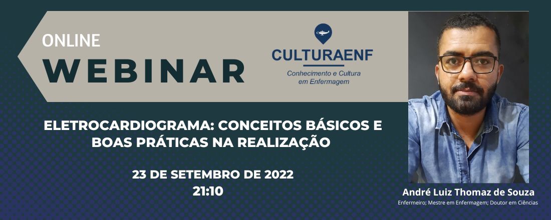 Eletrocardiograma: Conceitos Básicos e Boas Práticas na Realização