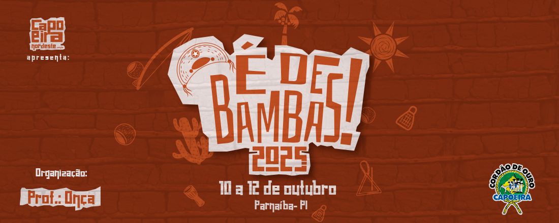 É DE BAMBAS 2025