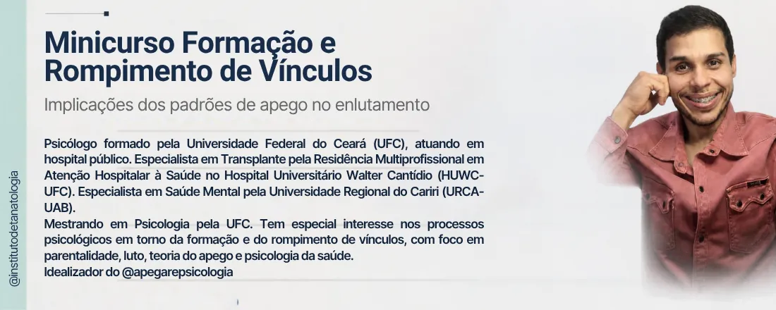 Minicurso Formação e Rompimento de Vínculos