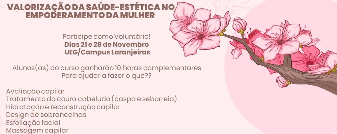 VALORIZAÇÃO DA SAÚDE-ESTÉTICA NO EMPODERAMENTO DA MULHER